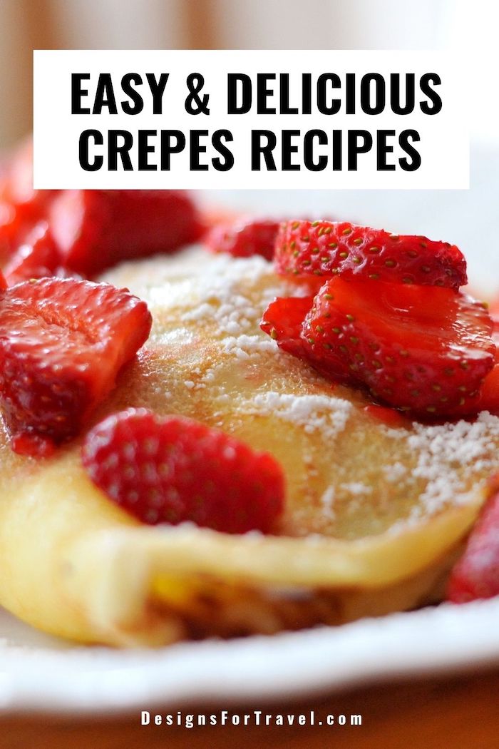 Delicious and Easy Crepes Recipe